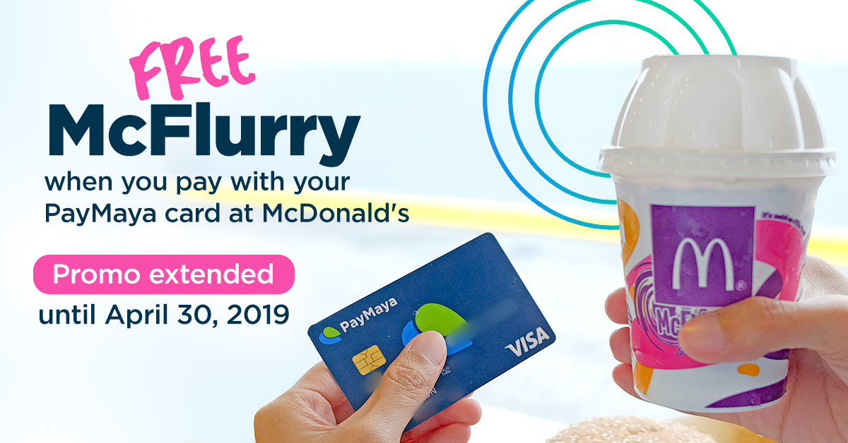 PayMaya Free McFlurry Extended March 2019