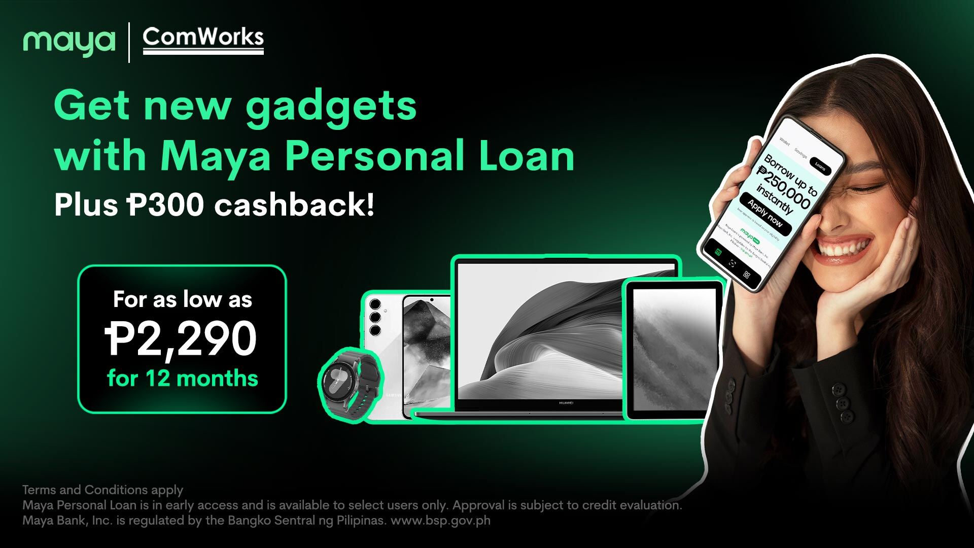 Get up to ₱300 cashback with ComWorks and Maya Personal Loan!