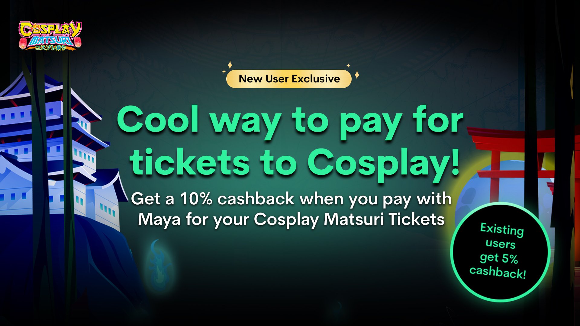 Get cashback on Cosplay Matsuri! 